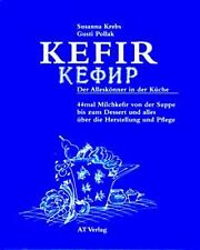 Kefir. Der Alleskönner in der Küche von Krebs, Susanna, ... | Buch | Zustand gut