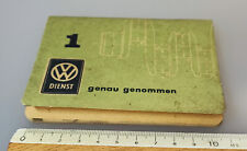 VW Dienst 1961 Käfer / Karmann Ghia / Bus T1 - 25 PS / 30 PS Genau genommen