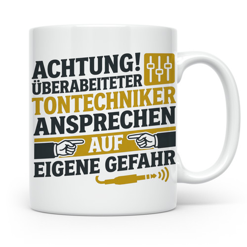 Tontechniker tasse mit spruch - tontechniker,