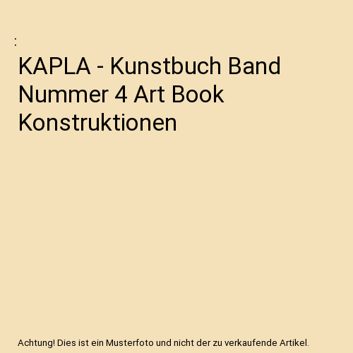 Kapla kunstbuch band nummer - kunstbuch,
