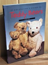 A collector's Guide to Teddy Bears Ford, Peter: