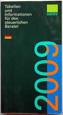 DATEV Tabellen und Informationen 2009 für den steuerlichen Berater