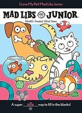 I Love My Pet! Mad Libs Junior von Reisner, Molly | Buch | Zustand sehr gut