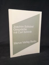 Gespräche mit Carl Schmitt (Internationaler Merve Diskurs: Perspektiven der Tech
