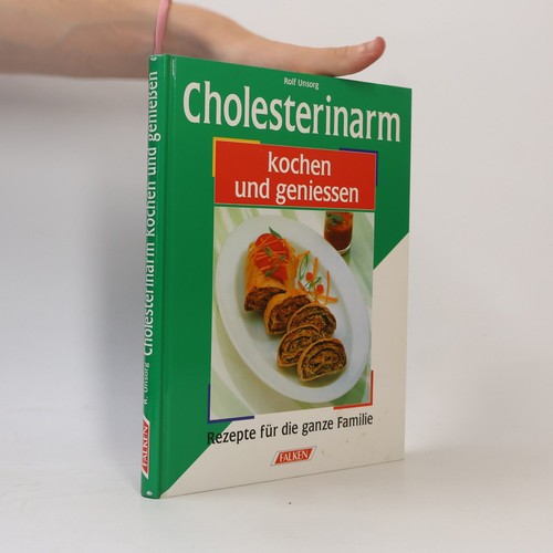 Cholesterinarm kochen und