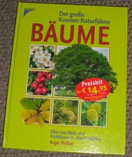 Der große Kosmos-Naturführer Bäume 500 Wald und Parkbäume