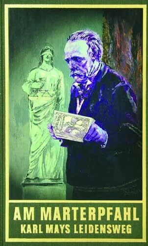 Marterpfahl karl mays - karl,