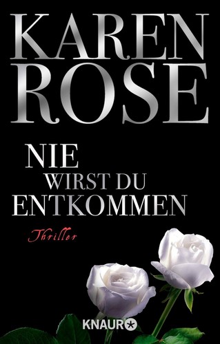 Nie wirst entkommen von - wirst,