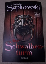 Der Schwalbenturm von Andrzej Sapkowski (Deutsche Erstausgabe, 2010) Note 2-