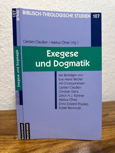 Exegese und dogmatik - exegese,
