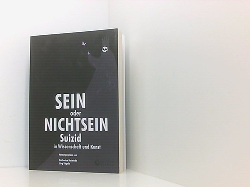 Sein oder nichtsein - -, suizid