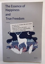 The Essence of Happiness and