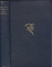 Buch: Friedrich der Große, Carlyle, Thomas. 1929, Verlag Th. Knaur Nachf