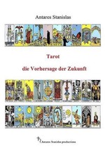 Tarot die Vorhersage der