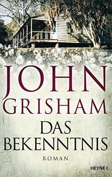 Das bekenntnis roman - das, bekenntnis: