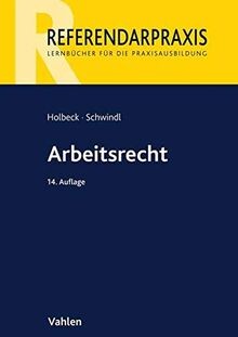 Arbeitsrecht von holbeck - arbeitsrecht,
