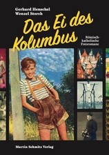 Das Ei des Kolumbus: Römisch-katholische Fotoromane... | Buch | Zustand sehr gut