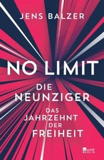 No Limit (Mängelexemplar)|Jens Balzer|Gebundenes Buch|Deutsch
