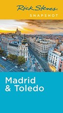 Rick Steves Snapshot Madrid &