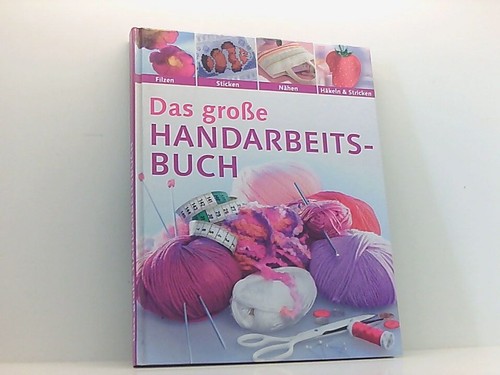 Das große handarbeitsbuch - das,
