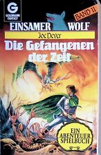 Joe Dever - Einsamer Wolf 11 - Die Gefangenen der Zeit - Goldmann Ed. - B/B+/B