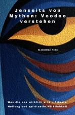 Jenseits von Mythen: Voodoo