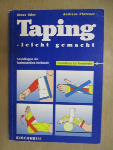 Taping leicht gemacht - -,