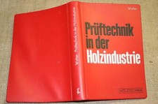 Fachbuch Holztechnik Prüftechnik Holz Methoden Hygroskopie Festigkeit DDR 1977
