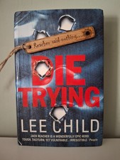 DIE TRYING Lee Child UK 1st