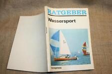 Fachbuch Wassersport DDR Sportboote Bootstechnik Umgang Segelboot DDR 1984