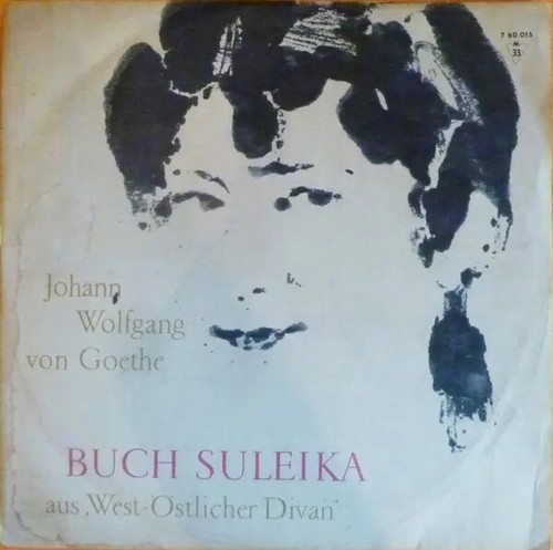 Goethe buch suleika - goethe,