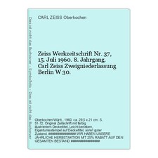 Zeiss Werkzeitschrift Nr. 37, 15. Juli 1960. 8. J CARL ZEISS Oberkochen  (Hrsg.