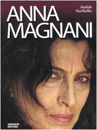Anna magnani taschenbuch - anna,