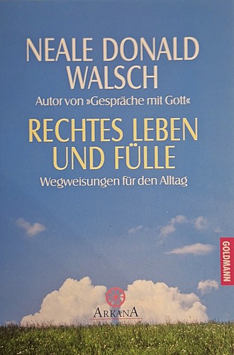 Rechtes leben und fülle - und,