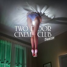 Beacon by Two Door Cinema Club | CD | condition good