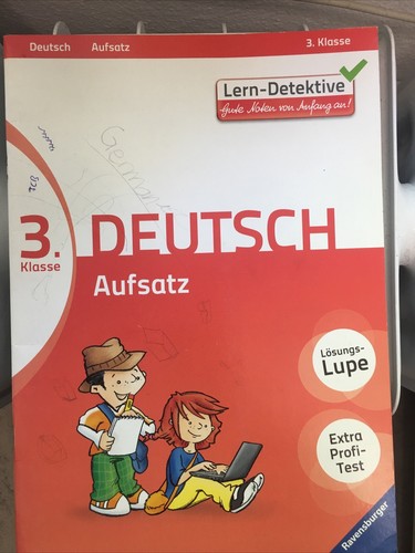 Deutsch aufsatz klasse - aufsatz, 3.klasse