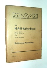 Bedienungsanweisung MAN Ackerdiesel AS425 AS425 AS440 Betriebsanleitung