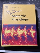 Anatomie Physiologie für die Physiotherapie von Christoff Zalpour, 2002