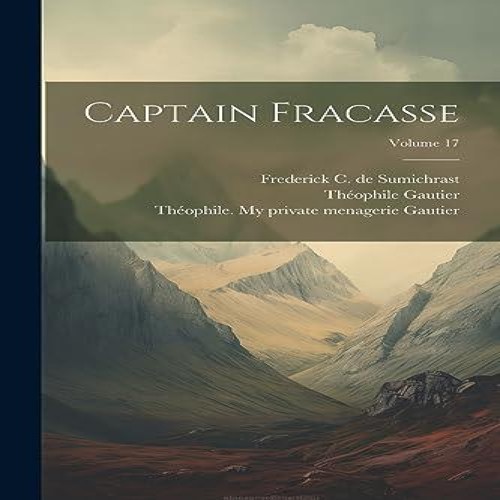 Captain fracasse volume - captain, 17