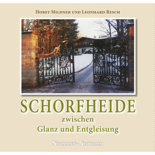 Schorfheide zwischen glanz und - schorfheide,