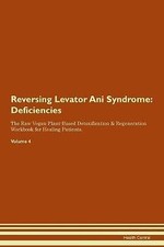 Reversing Levator Ani Syndrome Deficiencies The Ra