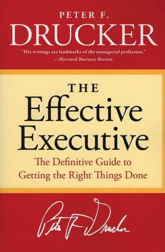 Peter drucker the effective - the,