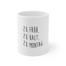 Montag Kaffee Tasse