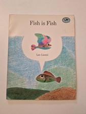 Fish is Fish, Leo Lionni