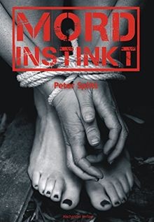 Mordinstinkt von splitt - splitt,, peter