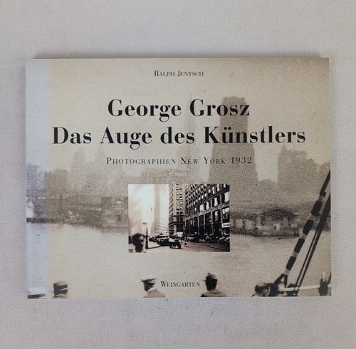 George grosz das auge - george, des