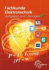 Aufgaben und Lösungen zu 30138: Fachkunde Elektrotechnik | Bumiller (u. a.)