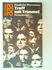 Treff mit Trimmel : Kriminalstories. rororo ; 2274 : rororo-thriller Werremeier,