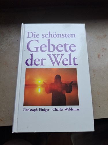 Die schönsten gebete - die,