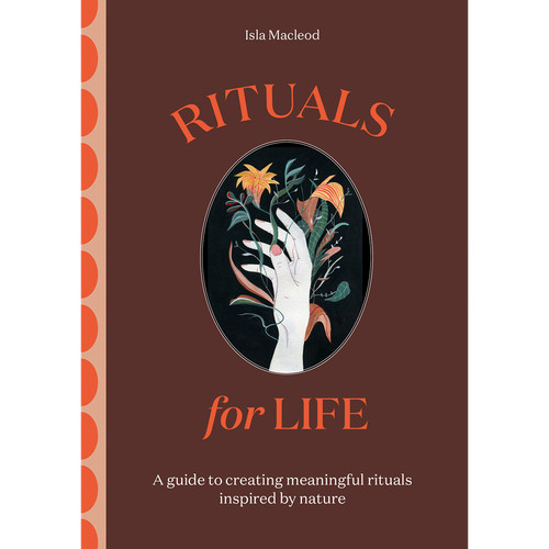 Rituals for life - for, a